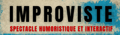 Indre-et-Loire. Invitation à un spectacle humoristique improvisé.