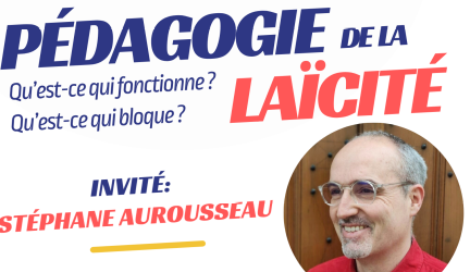 Cercles Condorcet de Roanne. Pédagogie de la laïcité.