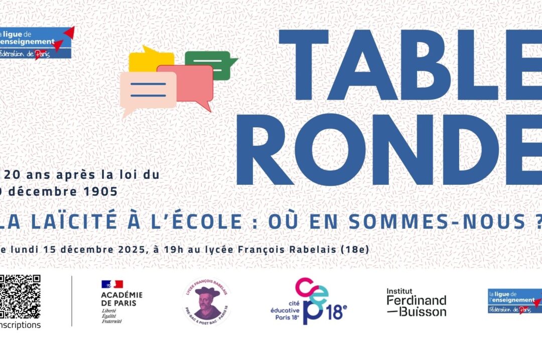 Paris. Table-ronde. La laïcité à l&rsquo;école, où en sommes-nous ?
